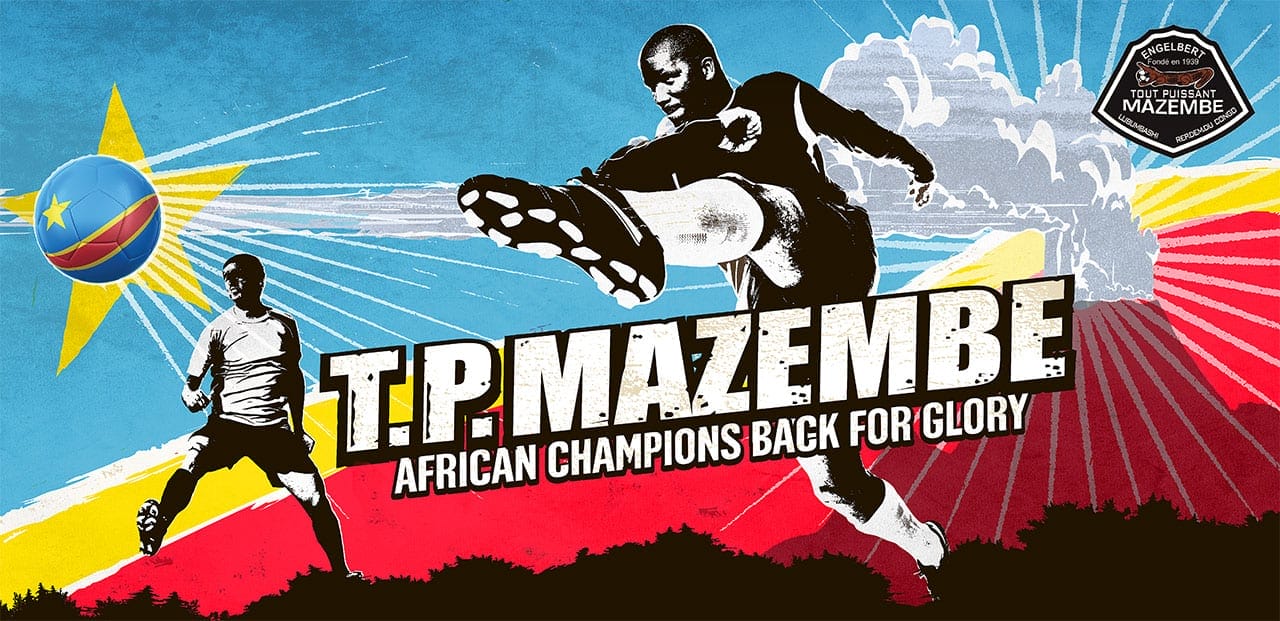 Illustration of FIFA World Cup advertising campaign poster T.P. Mazembe African Champions